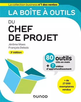 Couverture du produit · La boîte à outils du chef de projet - 3e éd.