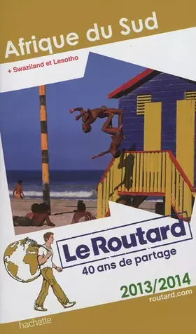 Couverture du produit · Le Routard Afrique du Sud 2013/2014