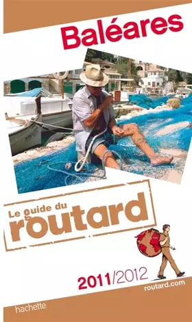 Couverture du produit · Guide du Routard Baléares 2011/2012