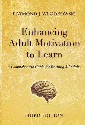 Couverture du produit · Enhancing Adult Motivation to Learn: A Comprehensive Guide for Teaching All Adults