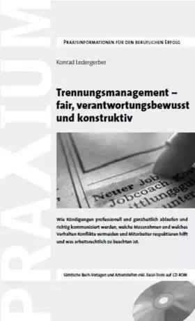 Couverture du produit · Trennungsmanagement - fair, verantwortungsbewusst und konstruktiv: Wie Kündigungen professionell und ganzheitlich ablaufen und 