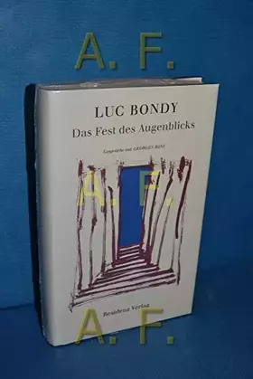 Couverture du produit · Das Fest des Augenblicks: Gespräche mit Georges Banu