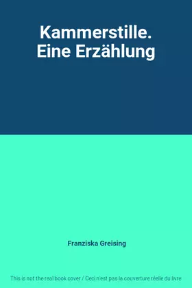 Couverture du produit · Kammerstille. Eine Erzählung