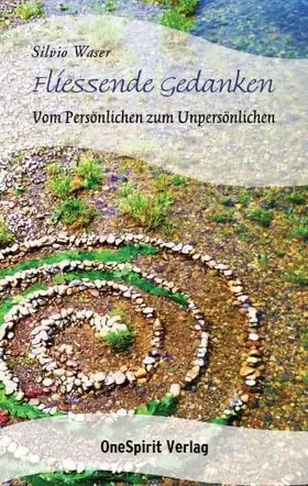 Couverture du produit · Fliessende Gedanken: Vom Persönlichen zum Unpersönlichen
