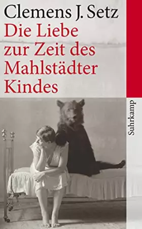Couverture du produit · Die Liebe zur Zeit des Mahlstadter Kindes