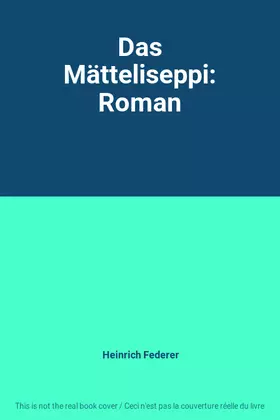 Couverture du produit · Das Mätteliseppi: Roman
