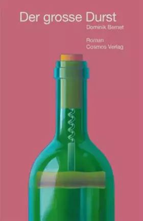 Couverture du produit · Der grosse Durst: Roman