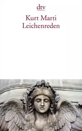 Couverture du produit · Leichenreden: Mit einem Nachwort von Peter Bichsel (dtv Literatur)