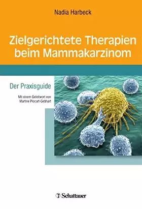 Couverture du produit · Zielgerichtete Therapien beim Mammakarzinom: Der Praxisguide