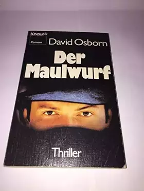 Couverture du produit · Der Maulwurf: Thriller (Knaur Taschenbücher. Romane, Erzählungen)