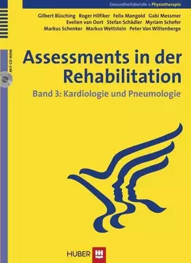 Couverture du produit · Assessments in der Rehabilitation: Band 3: Kardiologie und Pneumologie
