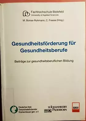 Couverture du produit · Gesundheitsförderung für Gesundheitsberufe: Beiträge zur gesundheitlichen Bildung