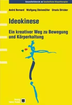 Couverture du produit · Ideokinese: Ein kreativer Weg zu Bewegung und Körperhaltung