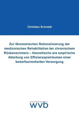 Couverture du produit · Zur ökonomischen Rationalisierung der medizinischen Rehabilitation bei chronischem Rückenschmerz - theoretische wie empirische 