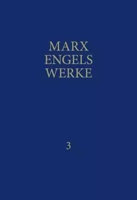 Couverture du produit · MEW / Marx-Engels-Werke Band 3