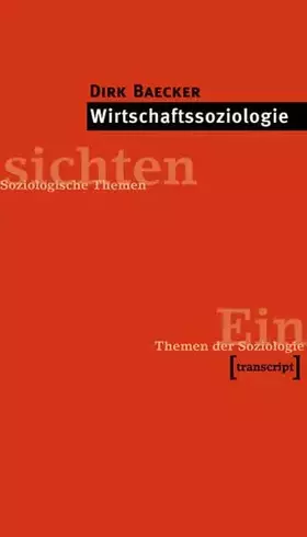 Couverture du produit · Wirtschaftssoziologie (Einsichten. Themen der Soziologie)
