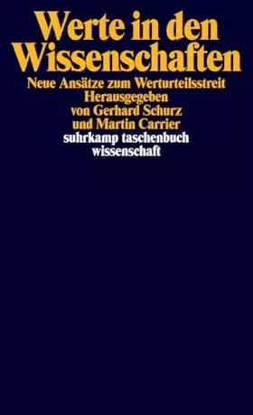 Couverture du produit · Werte in den Wissenschaften: Neue Ansätze zum Werturteilsstreit (suhrkamp taschenbuch wissenschaft)