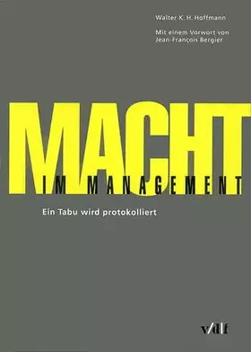 Couverture du produit · Macht im Management. Ein Tabu wird protokolliert
