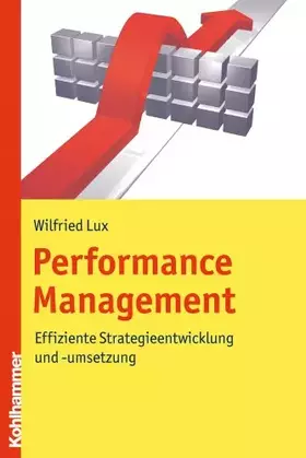 Couverture du produit · Performance Management: Effiziente Strategieentwicklung und -umsetzung