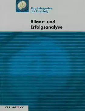 Couverture du produit · Bilanz- und Erfolgsanalyse: Theorie und Aufgaben