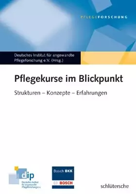 Couverture du produit · Pflegekurse im Blickpunkt: Strukturen, Konzepte, Erfahrungen (Pflegeforschung)