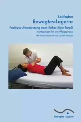 Couverture du produit · Bewegtes "Lagern". Positions-Unterstützung nach Esther Klein-Tarolli: Anregungen für die Praxis
