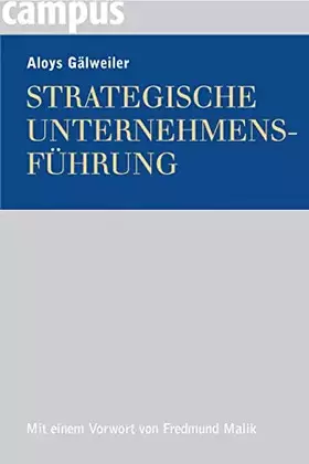 Couverture du produit · Strategische Unternehmensführung: Vorw. v. Fredmund Malik