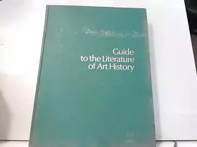 Couverture du produit · Guide to the Literature of Art History