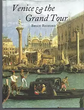 Couverture du produit · Venice and the Grand Tour