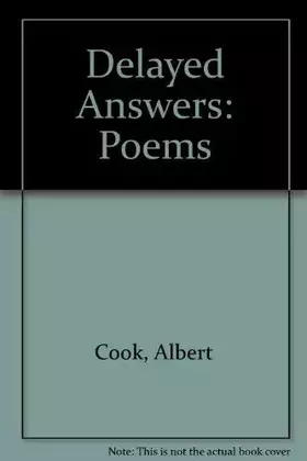 Couverture du produit · Delayed Answers: Poems