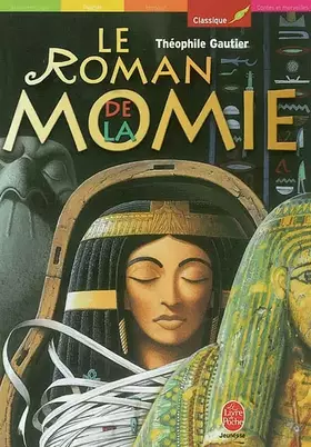 Couverture du produit · Le Roman de la momie