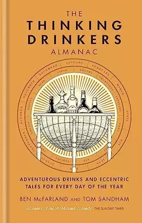 Couverture du produit · The Thinking Drinkers Almanac: Drinks For Every Day Of The Year