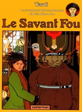 Couverture du produit · Adèle Blanc-Sec, tome 3 : Le Savant Fou