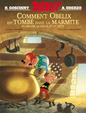 Couverture du produit · Astérix - Comment Obélix est tombé dans la marmite quand il était petit
