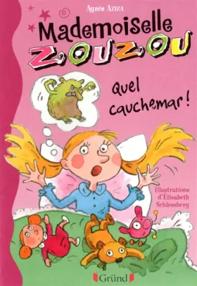 Couverture du produit · Mlle Zouzou - Tome 8 : Quel cauchemar! (08)