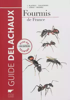 Couverture du produit · Fourmis de France: Plus de 100 espèces décrites