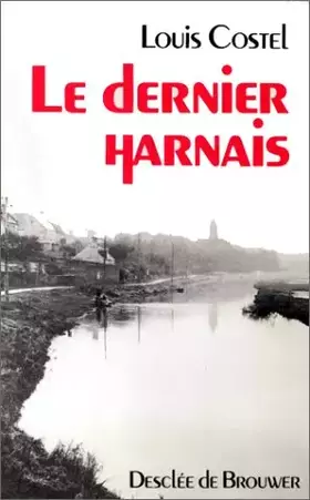 Couverture du produit · Le dernier harnais