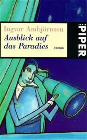 Couverture du produit · Ausblick auf das Paradies: Roman (Piper Taschenbuch)