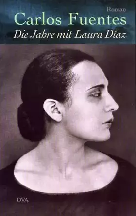 Couverture du produit · Die Jahre mit Laura Diaz: Roman