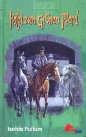 Couverture du produit · Hotel zum grünen Pferd
