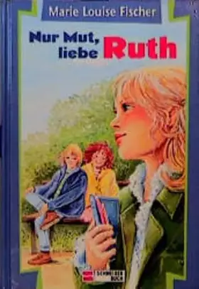 Couverture du produit · Nur Mut, liebe Ruth