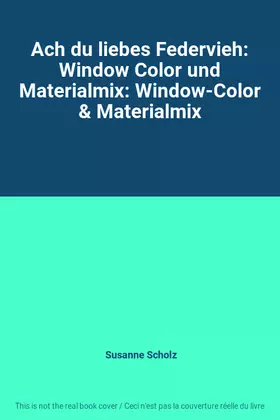 Couverture du produit · Ach du liebes Federvieh: Window Color und Materialmix: Window-Color & Materialmix