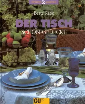 Couverture du produit · Der Tisch schön gedeckt