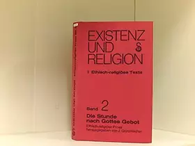 Couverture du produit · Existenz und Religion. Band 2. Die Stunde nach Gottes Gebot.(Tb.)