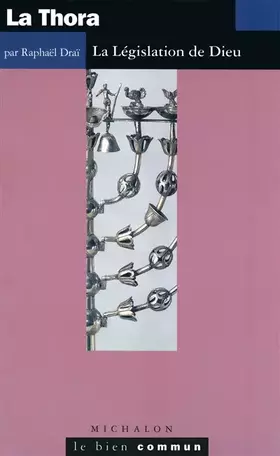 Couverture du produit · La Thora, la législation de Dieu