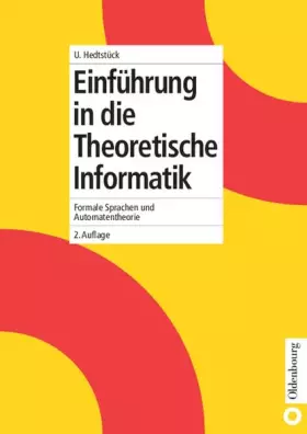 Couverture du produit · Einführung in die Theoretische Informatik: Formale Sprachen und Automatentheorie