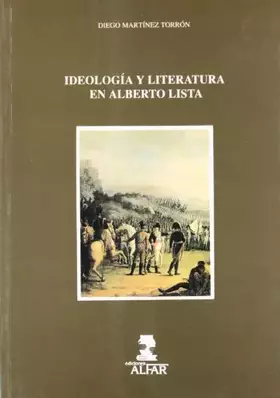 Couverture du produit · IDEOLOGIA Y LITERATURA EN ALBERTO LISTA (SIN COLECCION)