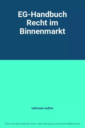 Couverture du produit · EG-Handbuch Recht im Binnenmarkt