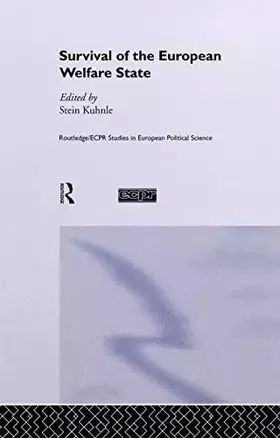 Couverture du produit · The Survival of the European Welfare State (Routledge/ECPR Studies in European Political Science)