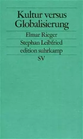 Couverture du produit · Kultur versus Globalisierung: Sozialpolitische Theologie in Konfuzianismus und Christentum (edition suhrkamp)